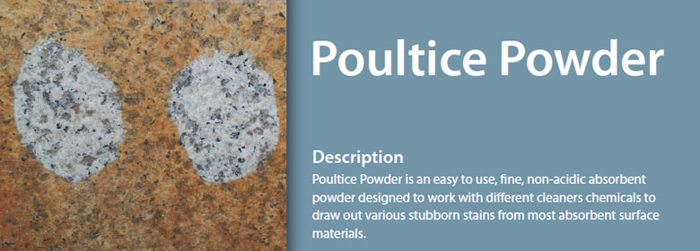 Poultice Powder is an easy to use, fine, non-acidic absorbent powder designed to work with different cleaners chemicals to draw out various stubborn stains from most absorbent surface materials.