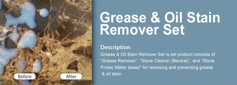 Grease & Oil Stain Remover Set is set product consists of “Grease Remover”, “Neutral Cleaner